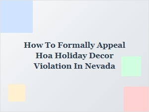 How to Appeal an Hoa Holiday Decor Violation in Nevada