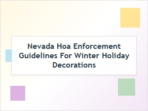 Nevada Hoa Rules for Winter Holiday Decorations