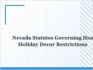 Nevada Hoa Holiday Decor Rules Under State Law